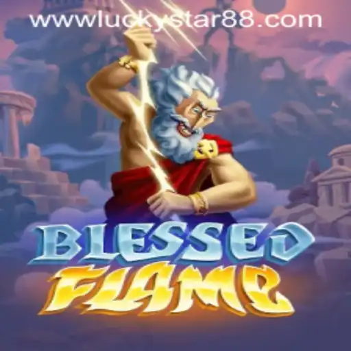 Dive into the Adventure of BlessedFlame: An Exciting Gaming World Awaits