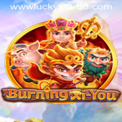 Discover the Thrilling World of BurningXiYou and Luckystar 88