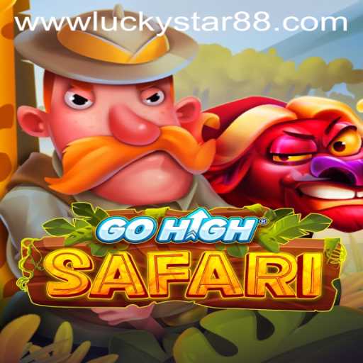 GoHighSafari: An Adventurous Journey with Luckystar 88