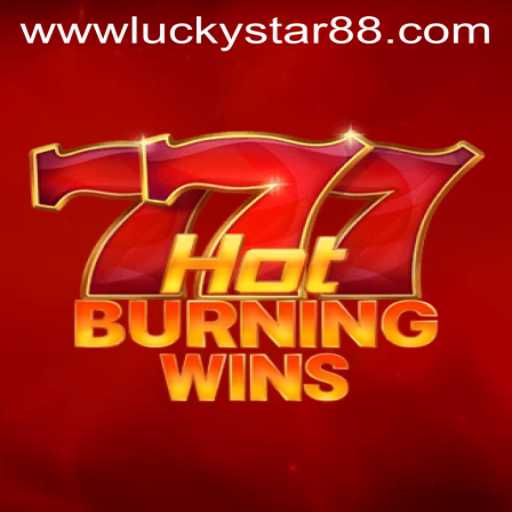 Revealing the Thrills of HotBurningWins - A Journey with Luckystar 88