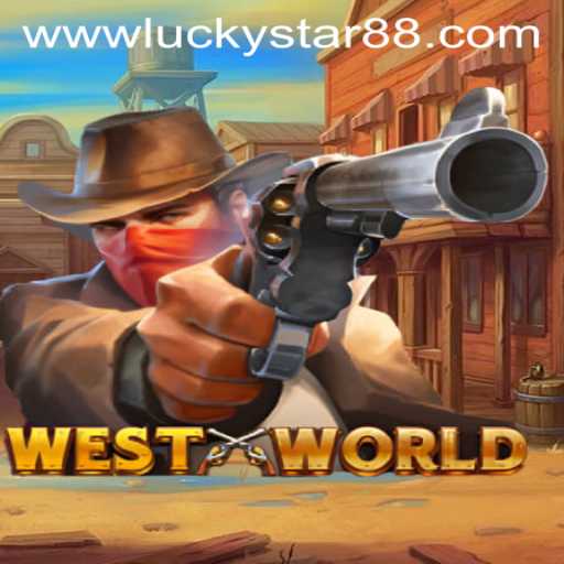 Explore the Fascinating World of WestWorld: An Introduction to Luckystar 88